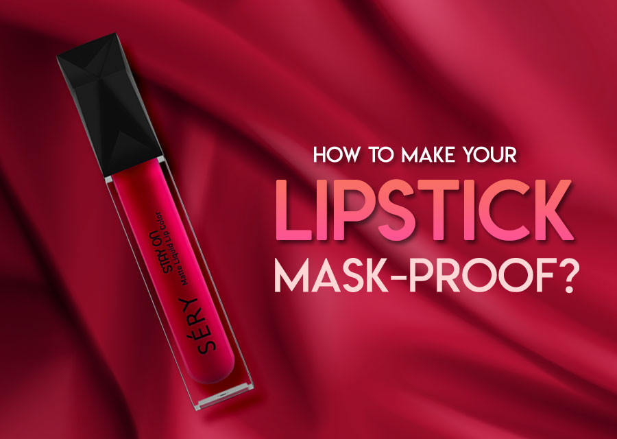 Hacks to Make Your Lipstick Mask-Proof