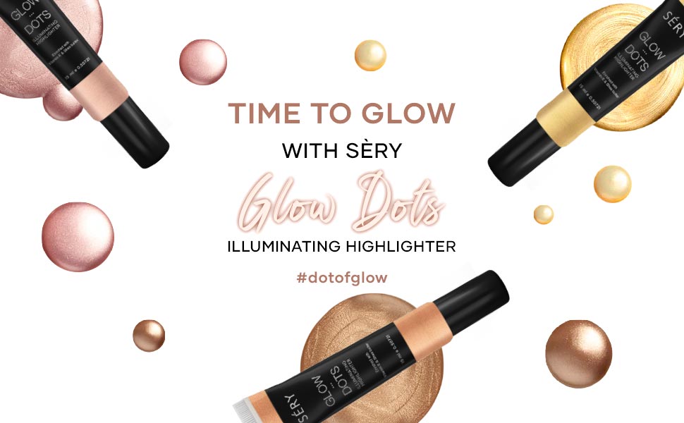 New Launch Alert: Time to Glow with SÈRY Glow Dots Illuminating Highlighter