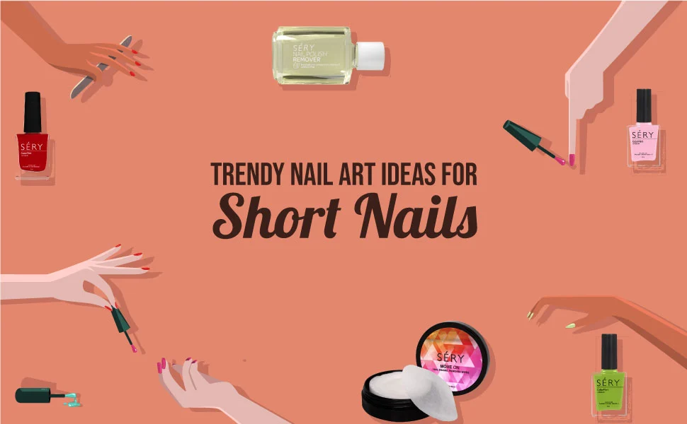 Trendy Nail Art Ideas For Short Nails